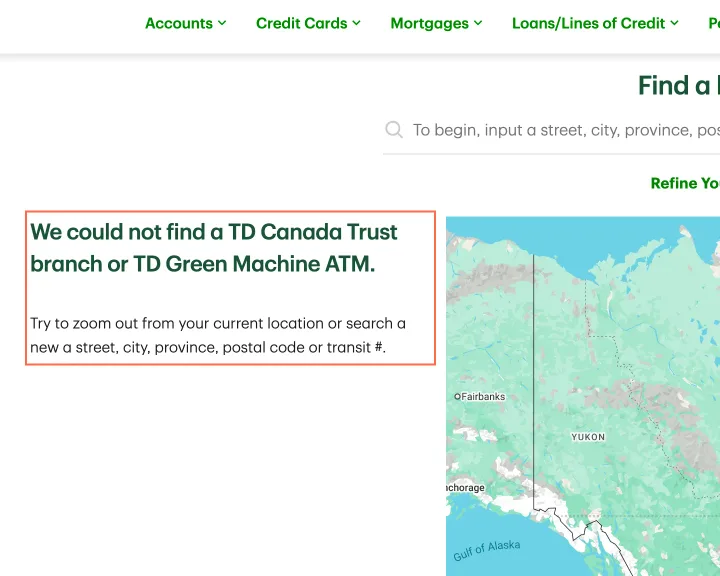 TD at desktop size, the frame on what this finding is about: The branch locator opens on a "could not find" message before any search.